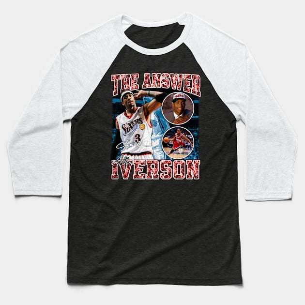 Allen Iverson The Answer Basketball Signature Vintage Retro 80s 90s Bootleg Rap Style Baseball T-Shirt by CarDE